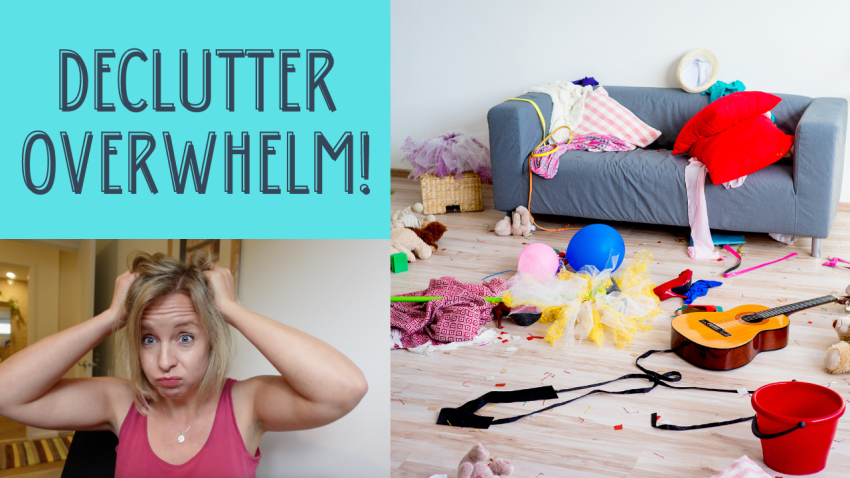 declutter overwhelm