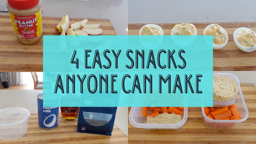 Easy & healthy snacks