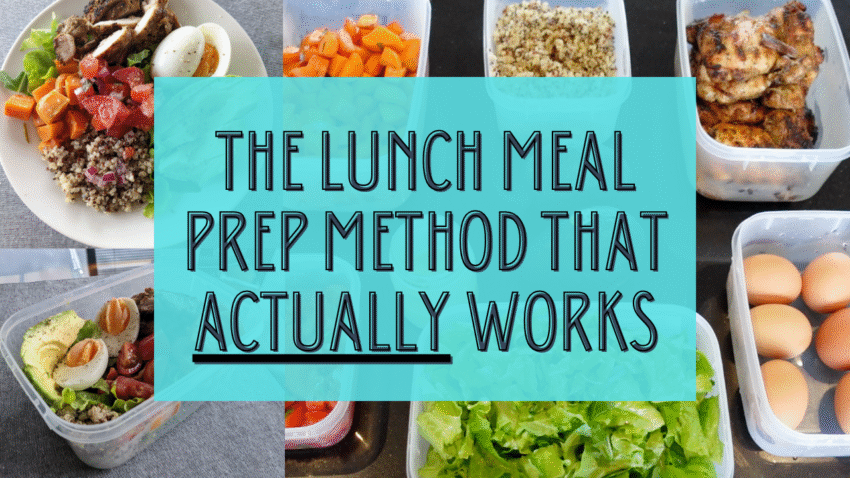 lunch meal prep that actually works